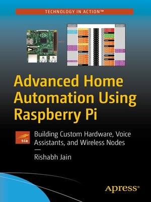 cover image of Advanced Home Automation Using Raspberry Pi